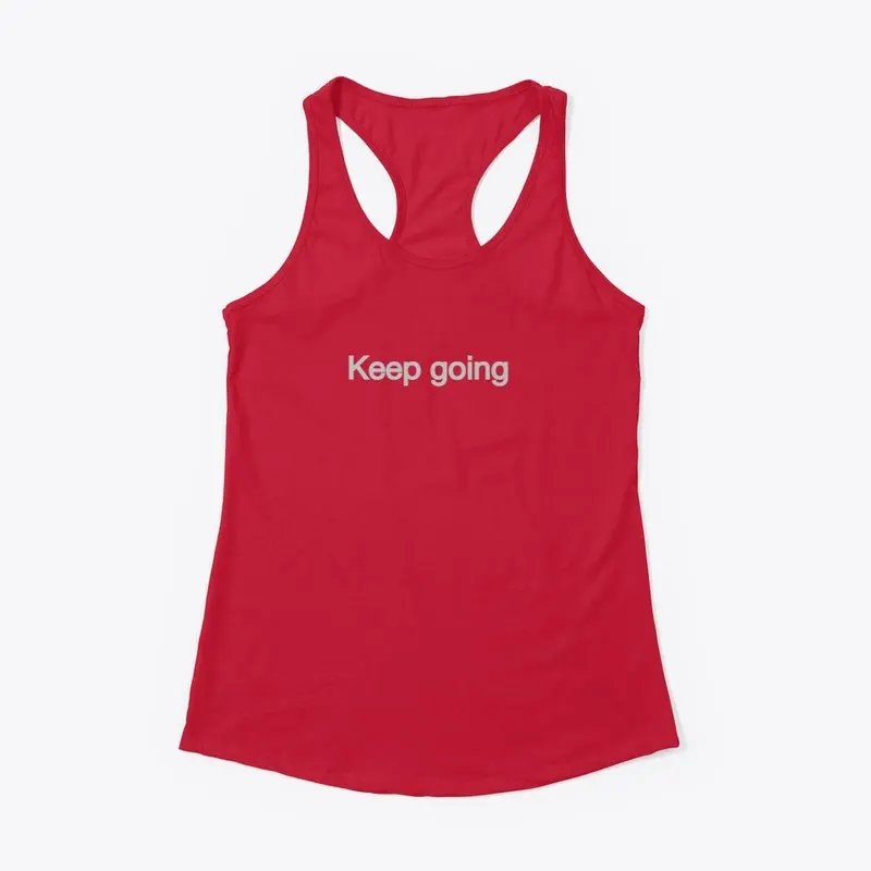 Keep going womens tank