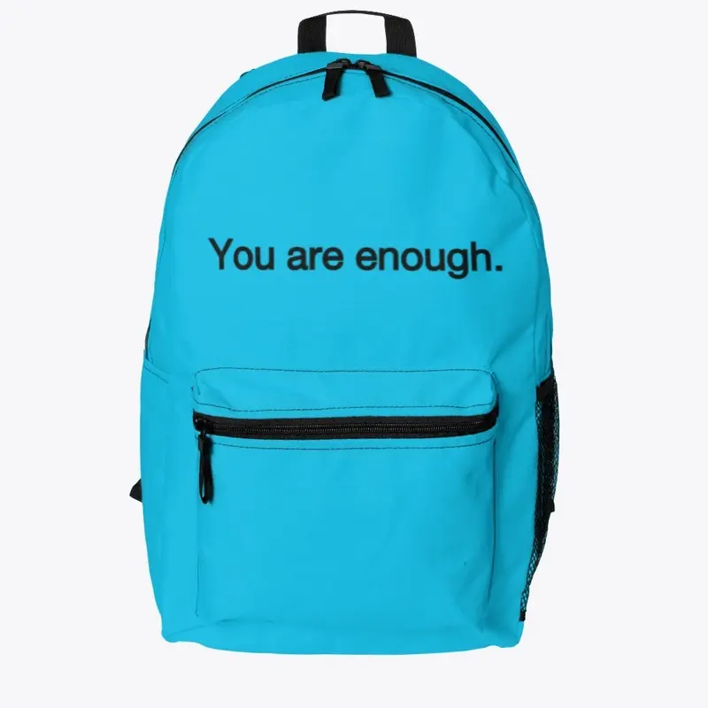 You are enough backpack