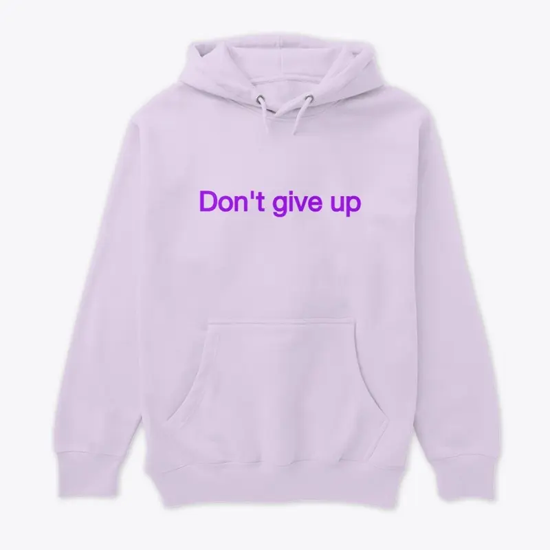 Don't give up front/back quote unisex