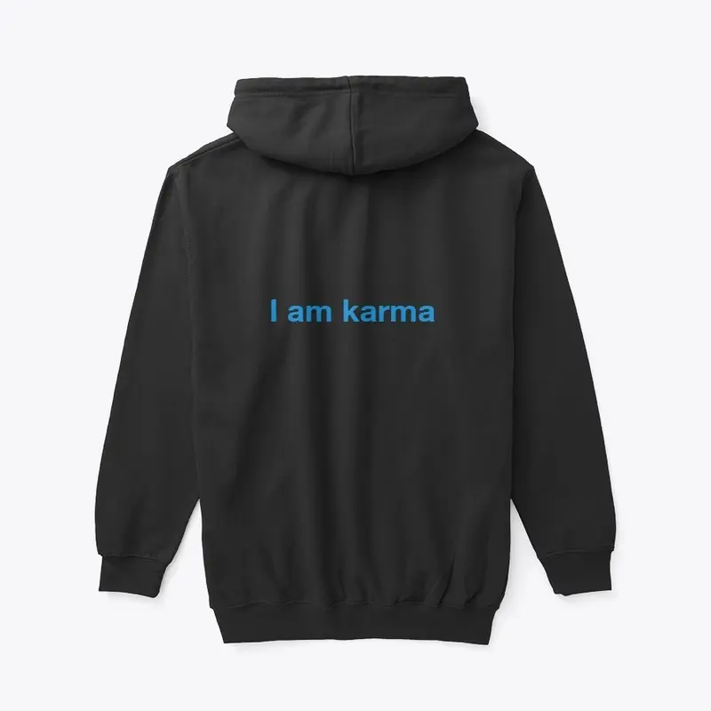 I am karma unisex zip hoodie